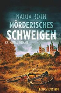 Mrderisches Schweigen: Kriminalroman (German Edition)