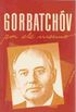 Gorbatchv por ele mesmo