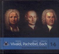 Antonio Vivaldi, Johann Pachelbel, Johann S. Bach