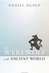 The Werewolf in the Ancient World (English Edition)