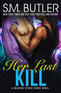 Her Last Kill (Reapers Strike Force Book 2) (English Edition)