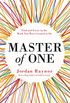 Master of One: Find and Focus on the Work You Were Created to Do (English Edition)
