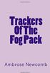 Trackers of the Fog Pack