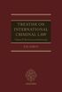 Treatise on International Criminal Law: Volume II: The Crimes and Sentencing (English Edition)