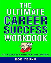 Ultimate Career Success Workbook