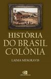 Histria do Brasil Colnia