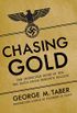 Chasing Gold (English Edition)