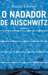 O Nadador de Auschwitz