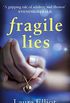 Fragile Lies (English Edition)