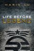 Life Before Legend: Stories of the Criminal and the Prodigy