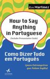 Como dizer tudo em portugus