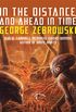 In the Distance, and Ahead in Time (Five Star Speculatvie Fiction) (English Edition)