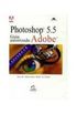 Photoshop 5.5 - Guia Autorizado Adobe