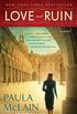 Love and Ruin: A Novel (English Edition)
