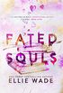 Fated Souls (The Beautiful Souls Collection Book 4) (English Edition)