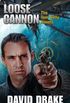 Loose Cannon (Tom Kelly) (English Edition)