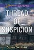 Thread of Suspicion (The Justice Agency) (English Edition)