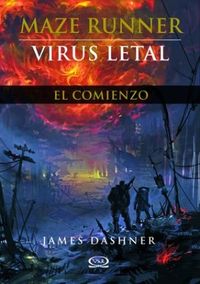 Virus Letal - El Comienzo