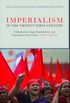 Imperialism in the Twenty-First Century