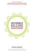 Invisible Selling Machine (English Edition)