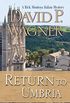 Return to Umbria (Rick Montoya Italian Mysteries Book 4) (English Edition)