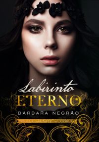 Labirinto Eterno - Livro 3 - Trilogia Labirinto