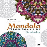 Mandala: Terapia para a alma