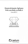 Desenvolvimento gil para Web 2.0 com Ruby on Rails