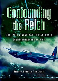 Confounding the Reich: The RAF