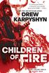 Children of Fire (The Chaos Born Book 1) (English Edition)