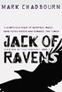 Jack Of Ravens: Kingdom of the Serpent: Book 1 (GOLLANCZ S.F.) (English Edition)
