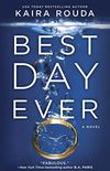 Best Day Ever: A Novel (English Edition)
