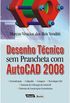 Desenho Tcnico sem Prancheta com AutoCAD 2008