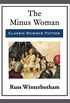 The Minus Woman (English Edition)