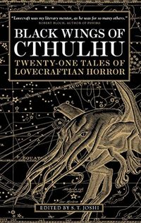 Black Wings of Cthulhu (Volume One) (English Edition)