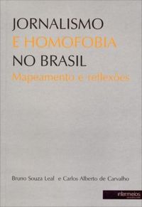 Jornalismo e homofobia no Brasil