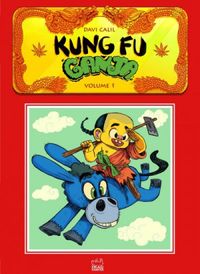 Kung Fu Ganja: Volume 1
