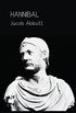 Hannibal (Serapis Classics) (English Edition)