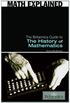 The Britannica Guide To The History Of Mathematics