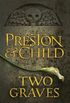 Two Graves: An Agent Pendergast Novel (Agent Pendergast Series Book 12) (English Edition)