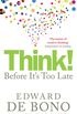 Think!: Before It