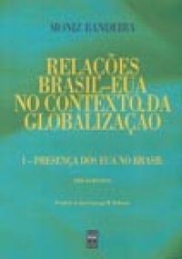 RELAES BRASIL-EUA NO CONTEXTO DA GLOBALIZAO