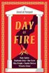 A Day of Fire