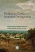 Fontes do Direito na Amrica Portuguesa