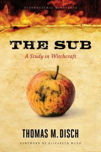The Sub :  A Study in Witchcraft