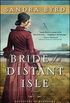 Bride of a Distant Isle: A Novel (The Daughters Of Hampshire Book 2) (English Edition)