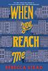 When You Reach Me (English Edition)