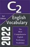 English C2 Vocabulary 2022, The Most Comprehensive English Proficiency Vocabulary