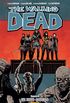 The Walking Dead. Um Novo Comeo - Volume 22