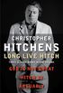 Long Live Hitch: Three Classic Books in One Volume (English Edition)